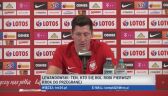Robert Lewandowski o zbliżającym się meczu z Anglią 
